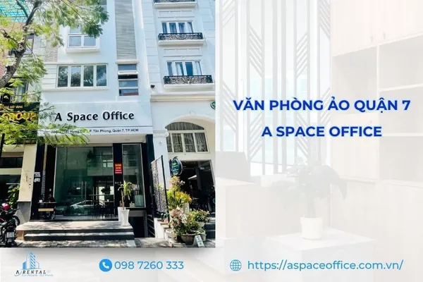 Giới thiệu dịch vụ cho thuê văn phòng ảo Quận 7 tại A Space Office 