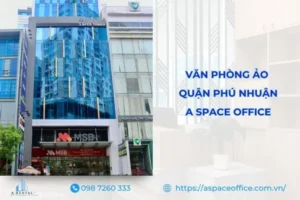 Giới thiệu dịch vụ cho thuê văn phòng ảo Phú Nhuận