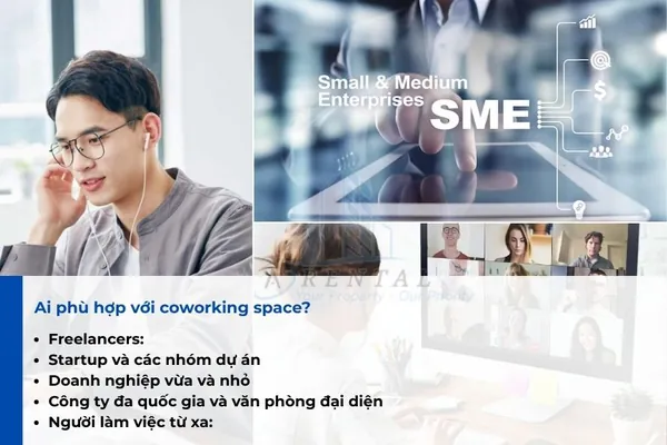 Đối tượng phù hợp với coworking space.