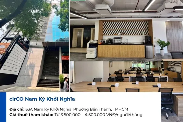 Coworking space Quận 1 CirCO Nam Kỳ Khởi Nghĩa.