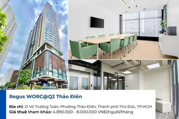 Coworking Space Regus WORC@Q2 Thảo Điền.